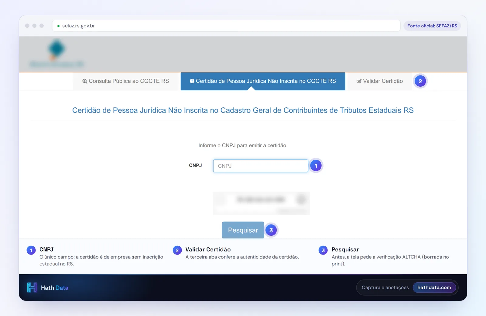 Tela de emissão da Certidão de Pessoa Jurídica Não Inscrita no CGCTE da Receita Estadual do RS