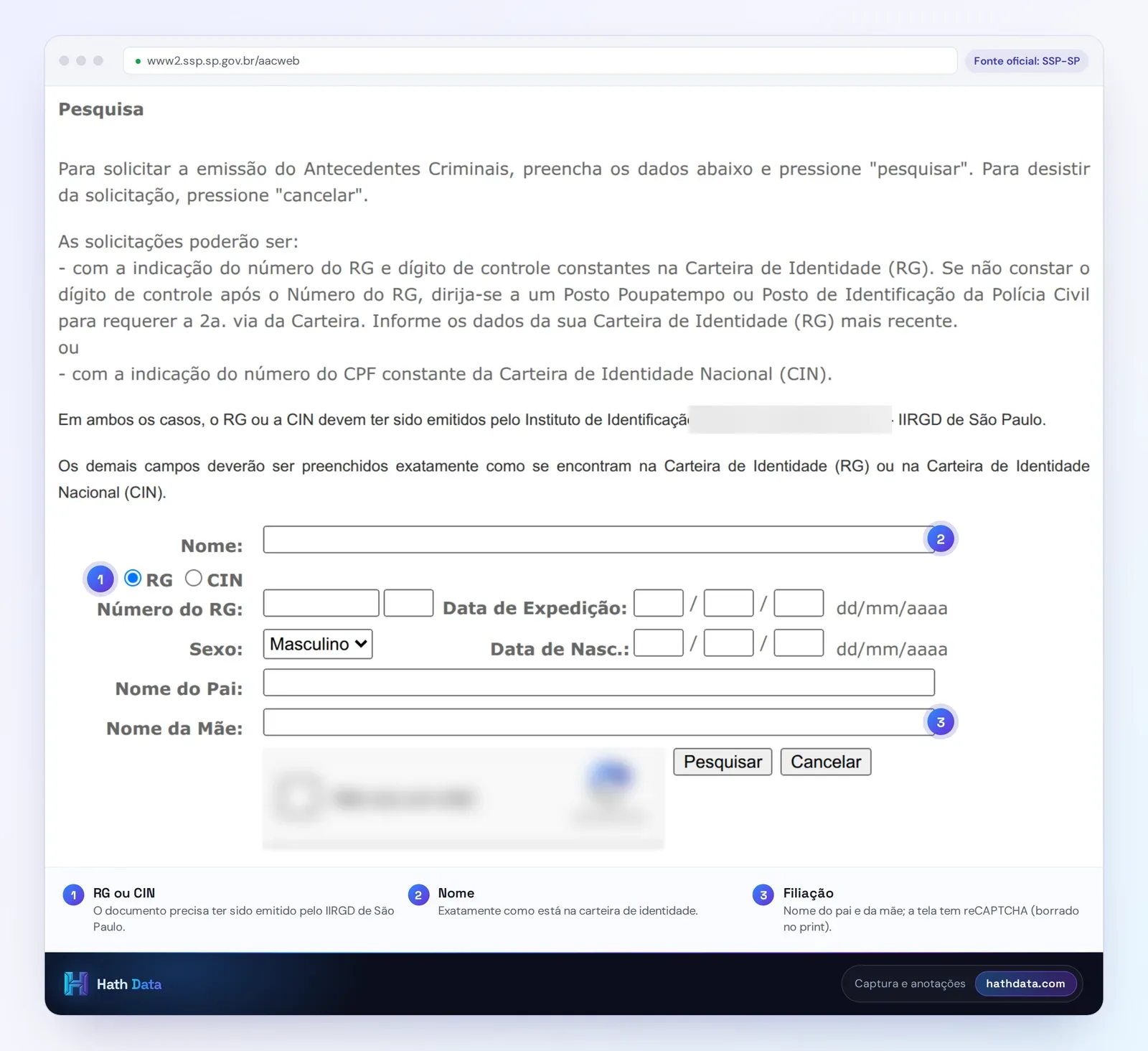 Formulário de pesquisa do atestado de antecedentes criminais da SSP-SP, com RG ou CIN, datas e filiação